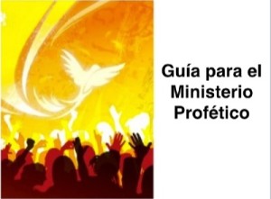 2015-05-29-PaulGarrett-GuiaParaElMinisterioProfetico